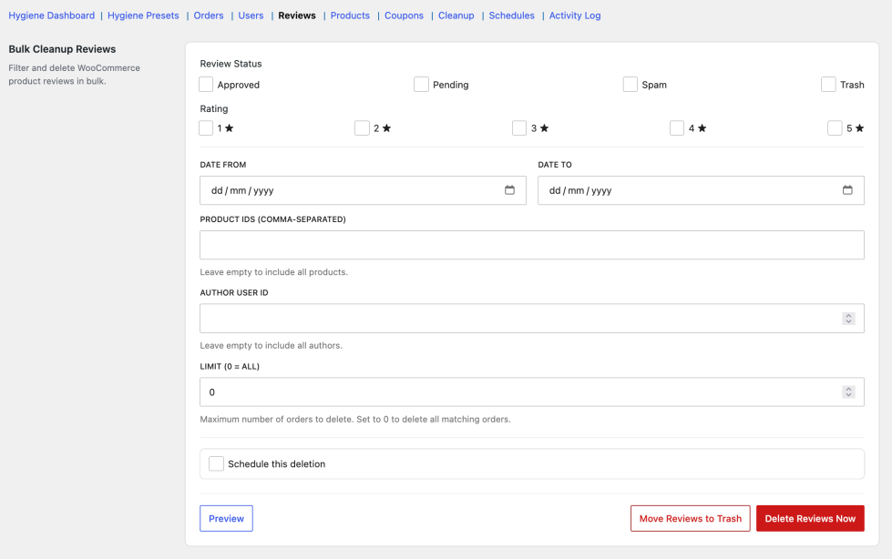 Reviews tab with review status checkboxes, star rating filter, date range, product IDs field, author user ID field, and Preview, Move to Trash, and Delete Reviews Now buttons.