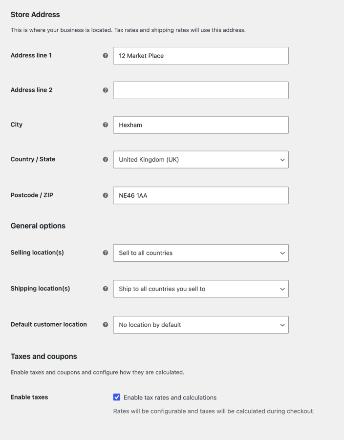Scenario 2 general settings Scenario 2 general settings for a Hexham, United Kingdom store with no default customer location.