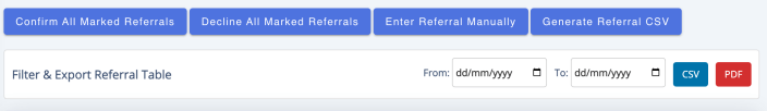 The Filter and Export Referral Table bar with From and To date fields and the CSV and PDF buttons, above the Generate Referral CSV button.