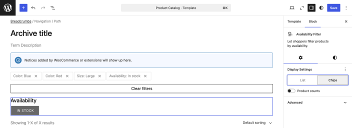 Availability Filter block displayed as Chips with the List and Chips controls visible in the Product Catalog template editor