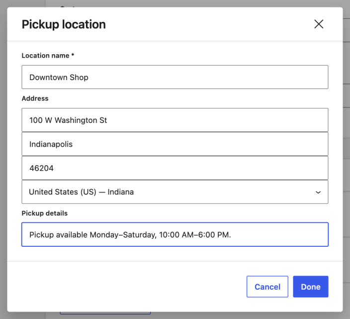 Completed Pickup location dialog for the Downtown Shop in Indianapolis