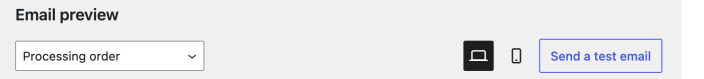 WooCommerce Email preview controls with an email selector, desktop and mobile icons, and the Send a test email button.