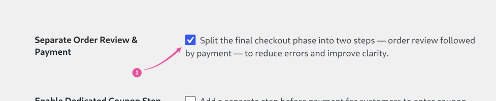 Multi-Step Checkout setting row with the Separate Order Review & Payment checkbox ticked, marked by a pink arrow.