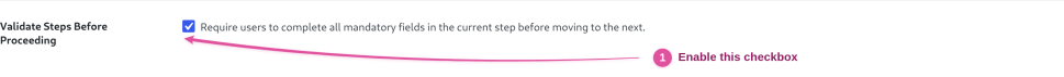 Validate Steps Before Proceeding setting with a pink arrow pointing to its enabled checkbox.