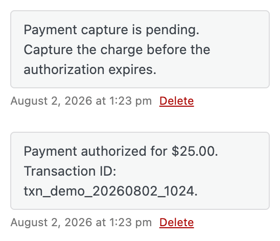 Order notes showing a payment authorization and a reminder to capture the charge before it expires