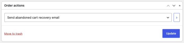 WooCommerce Order actions panel with Send abandoned cart recovery email selected