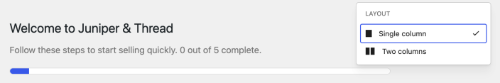 The Display options menu on WooCommerce Home with Single column selected and Two columns available.