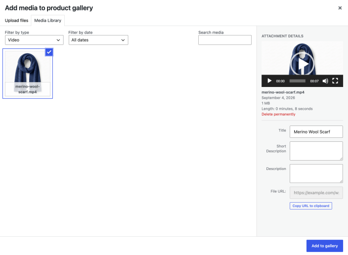 Media Library modal titled Add media to product gallery with a video selected and the Add to gallery button