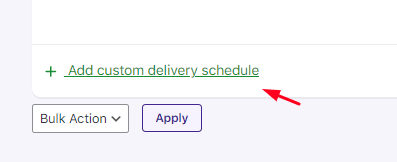 How do I create a weekday based delivery schedule? 2 How do I create a weekday based delivery schedule? - Tyche Softwares Documentation