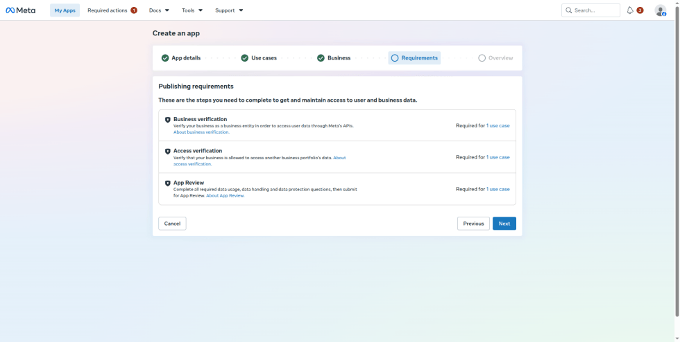 Step 6: On the Requirements screen, review the publishing requirements (Business verification, Access verification and App Review), then click Next