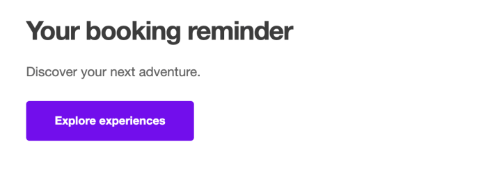 An email preview with an Explore experiences button.