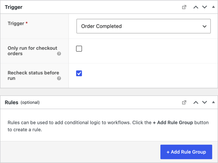 Order Completed trigger with status rechecking and an empty Rules panel.