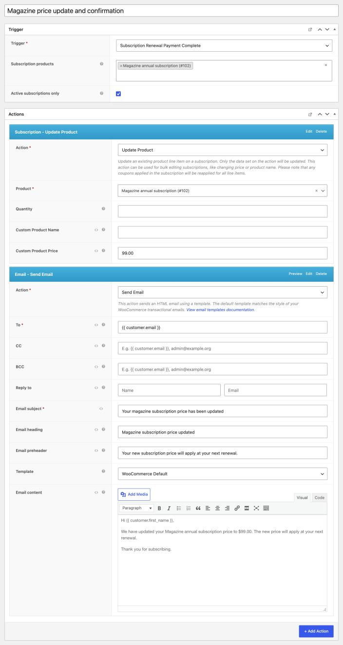 AutomateWoo workflow with the Subscription Renewal Payment Complete trigger, an Update Product action that sets the magazine subscription price to 99 dollars, and a Send Email action that confirms the change