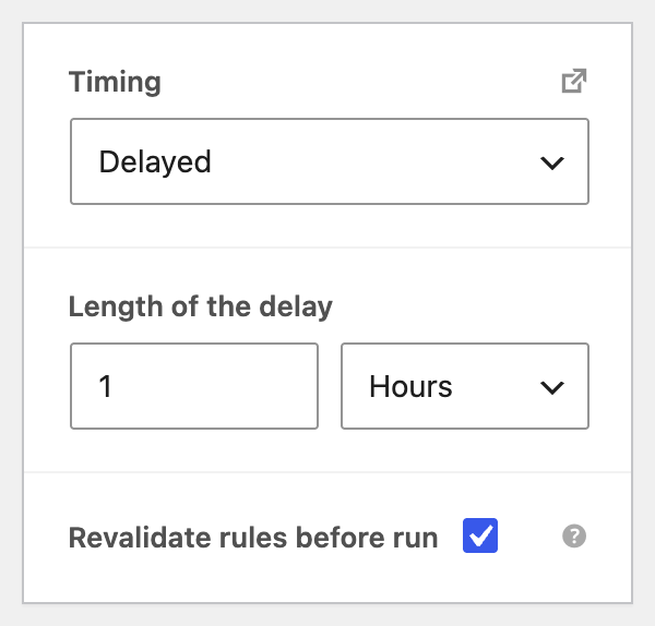 AutomateWoo timing set to a one-hour delay with rules revalidated before the workflow runs.
