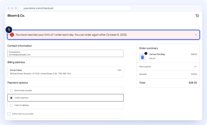 Checkout message when a customer has reached the limit of one order a day