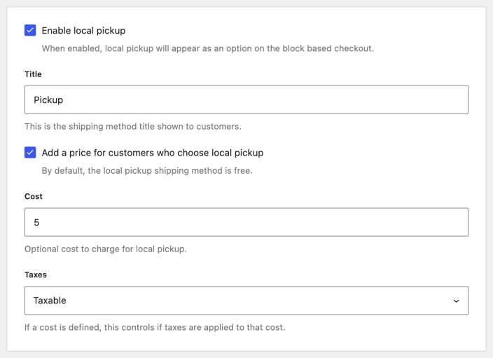 Local pickup enabled with the title Pickup, a fee of 5, and Taxable selected.
