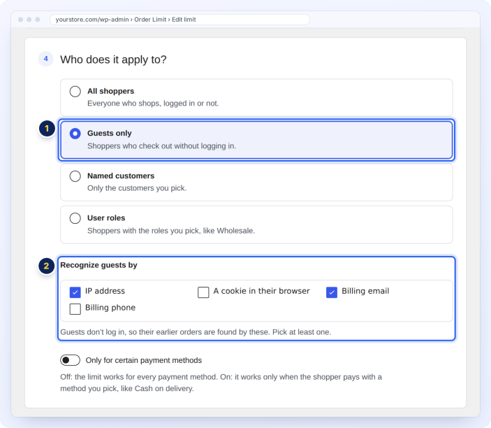 Limit guest orders in WooCommerce and recognize guests by IP address, cookie, billing email or phone