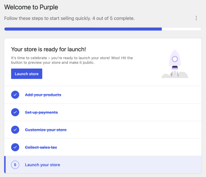 The WooCommerce Home setup checklist in a single-column layout with four tasks complete and Launch your store remaining.