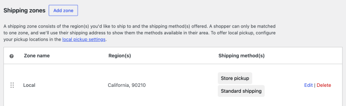 Shipping zones with the Local zone for California postcode 90210 offering Store pickup and Standard shipping.