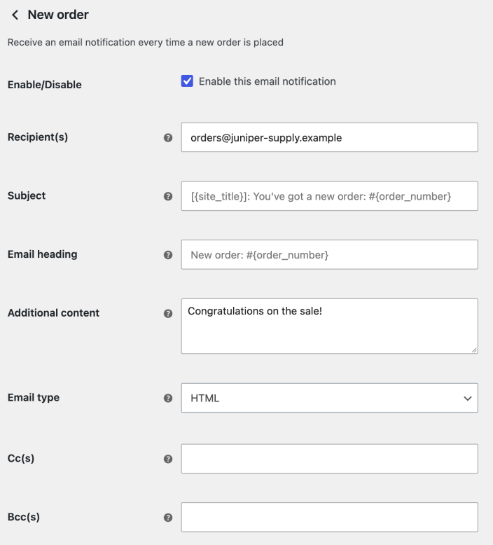 New order email settings including recipients, subject, heading, additional content, email type, Cc, and Bcc.
