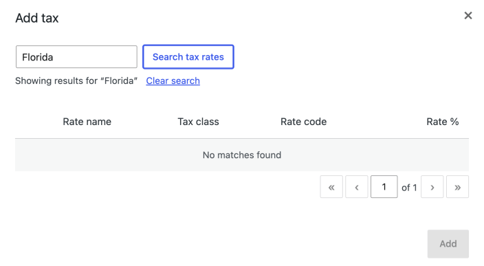 Add tax dialog showing a Florida search, No matches found, Clear search, pagination controls, and a disabled Add button.