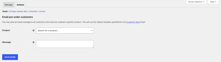 Actions tab showing the Email, Change release date, Complete and Cancel actions, with the email form for pre-order customers