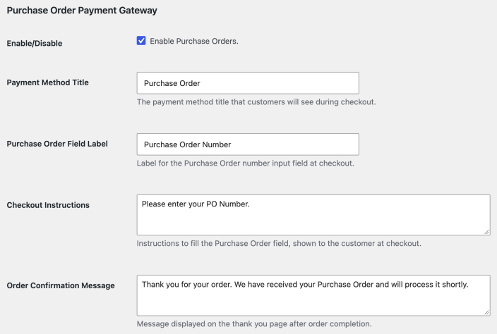 Purchase Order settings with the enable checkbox, payment method title, field label, checkout instructions, and order confirmation message.