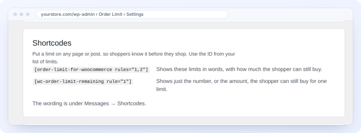 The order limit shortcodes and what each one shows