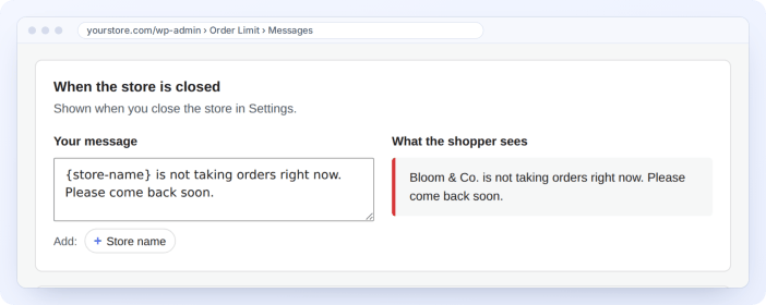 Messages shown when the store is closed or reaches its order or sales limit